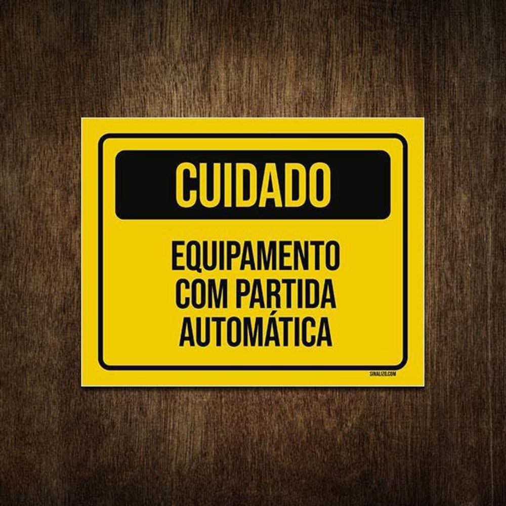Placa Cuidado Equipamento Com Partida Automática 27X35
