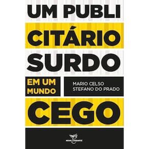 Um publicitário surdo em um mundo cego