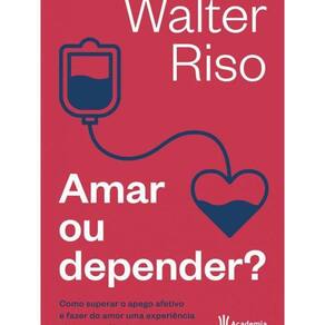Livro Amar Ou Depender: Como Superar O Apego Afetivo
