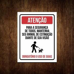 Placa Condomínio Atenção Animais Estimação Uso Coleira 36X46