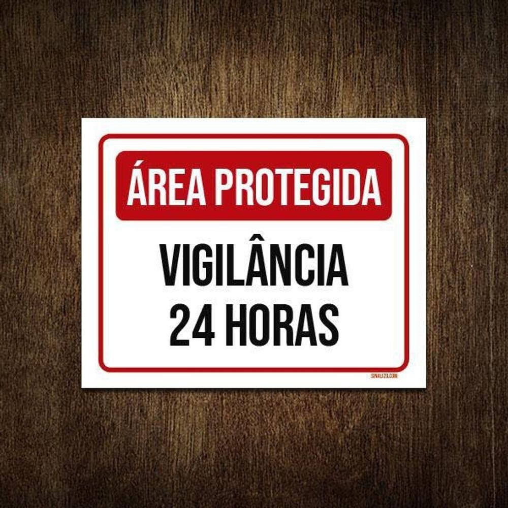 Placa Área Protegida Vigilância 24 Horas 18X23