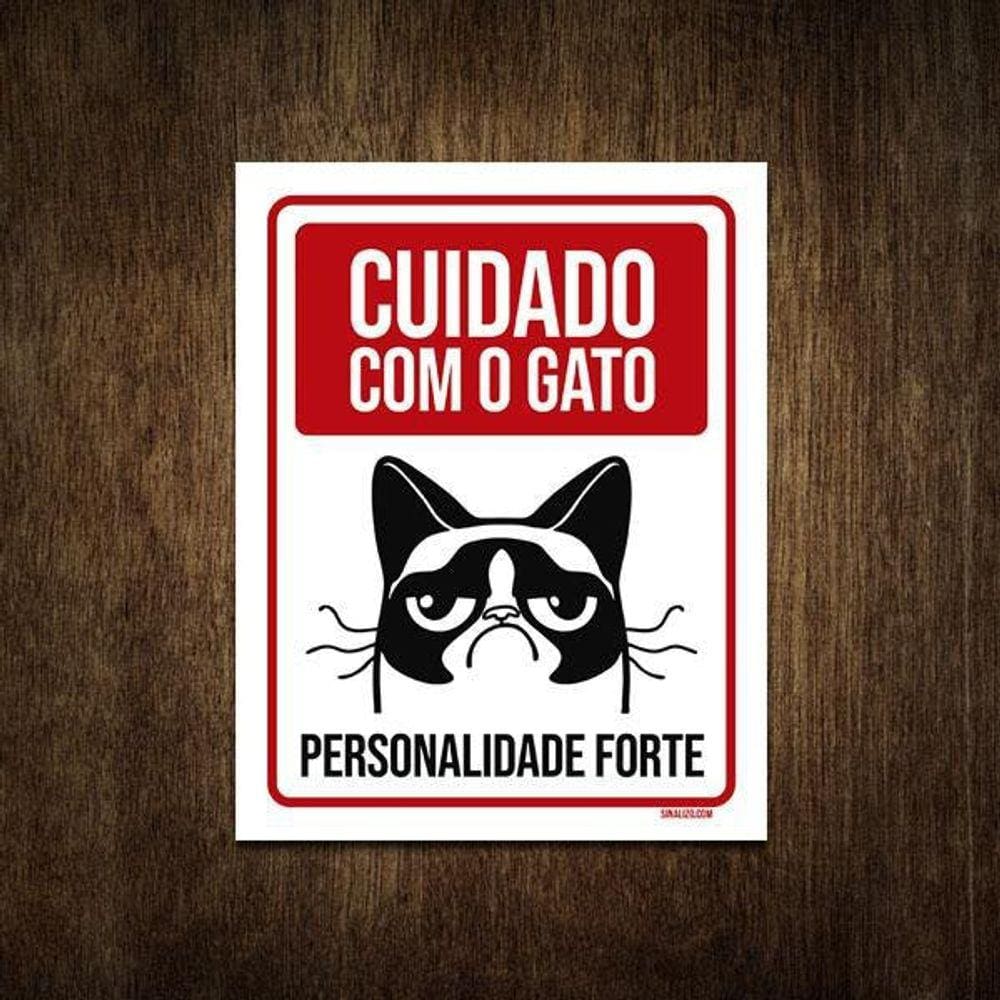 Placa Decorativa - Cuidado Gato Personalidade Forte 27X35