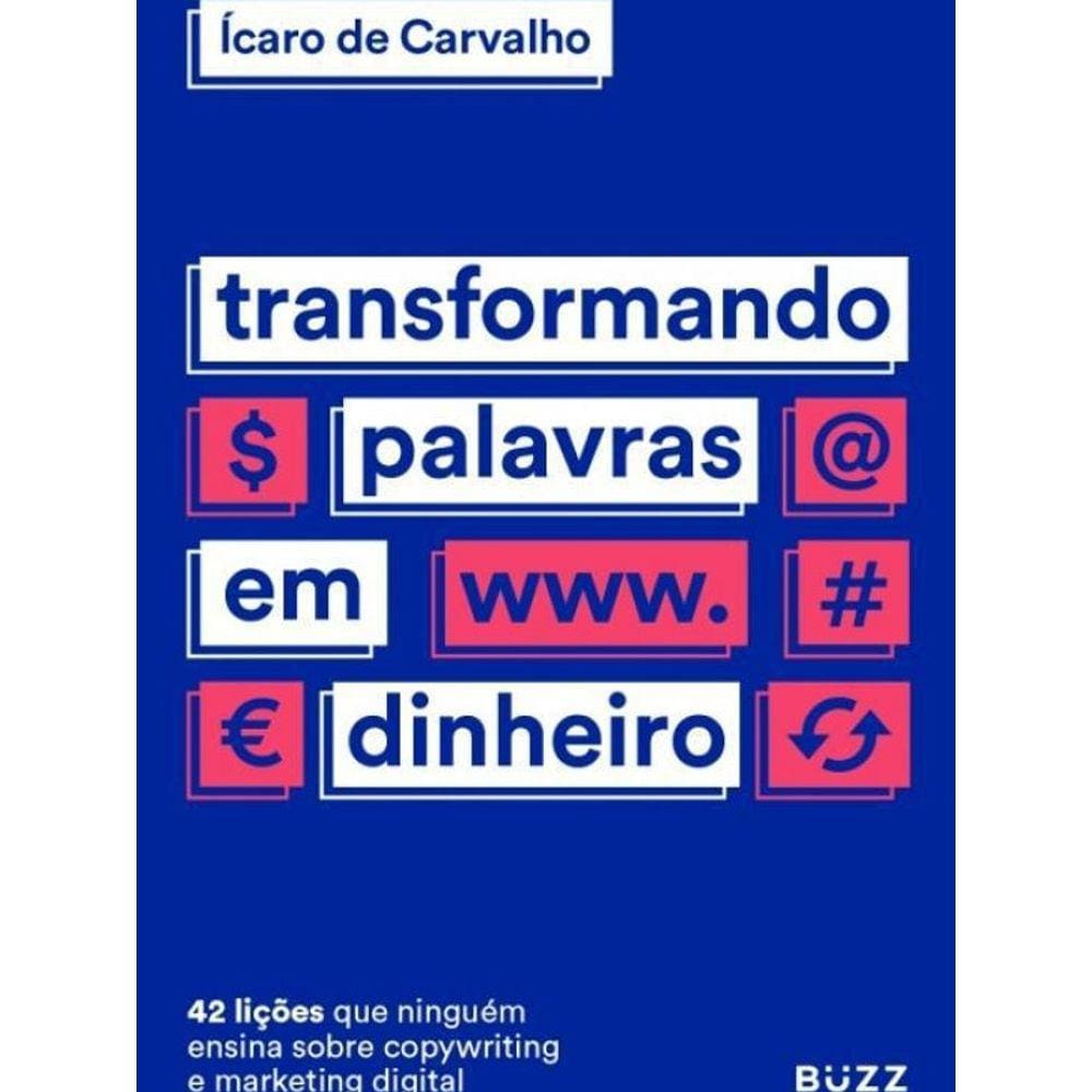 Livro Transformando Palavras Em Dinheiro