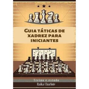 Matrizes Táticas: Exercícios Práticos para o Xadrez Magistral