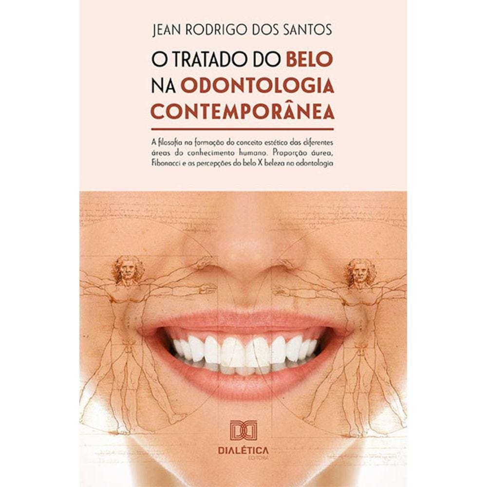O tratado do belo na odontologia contemporânea: a filosofia