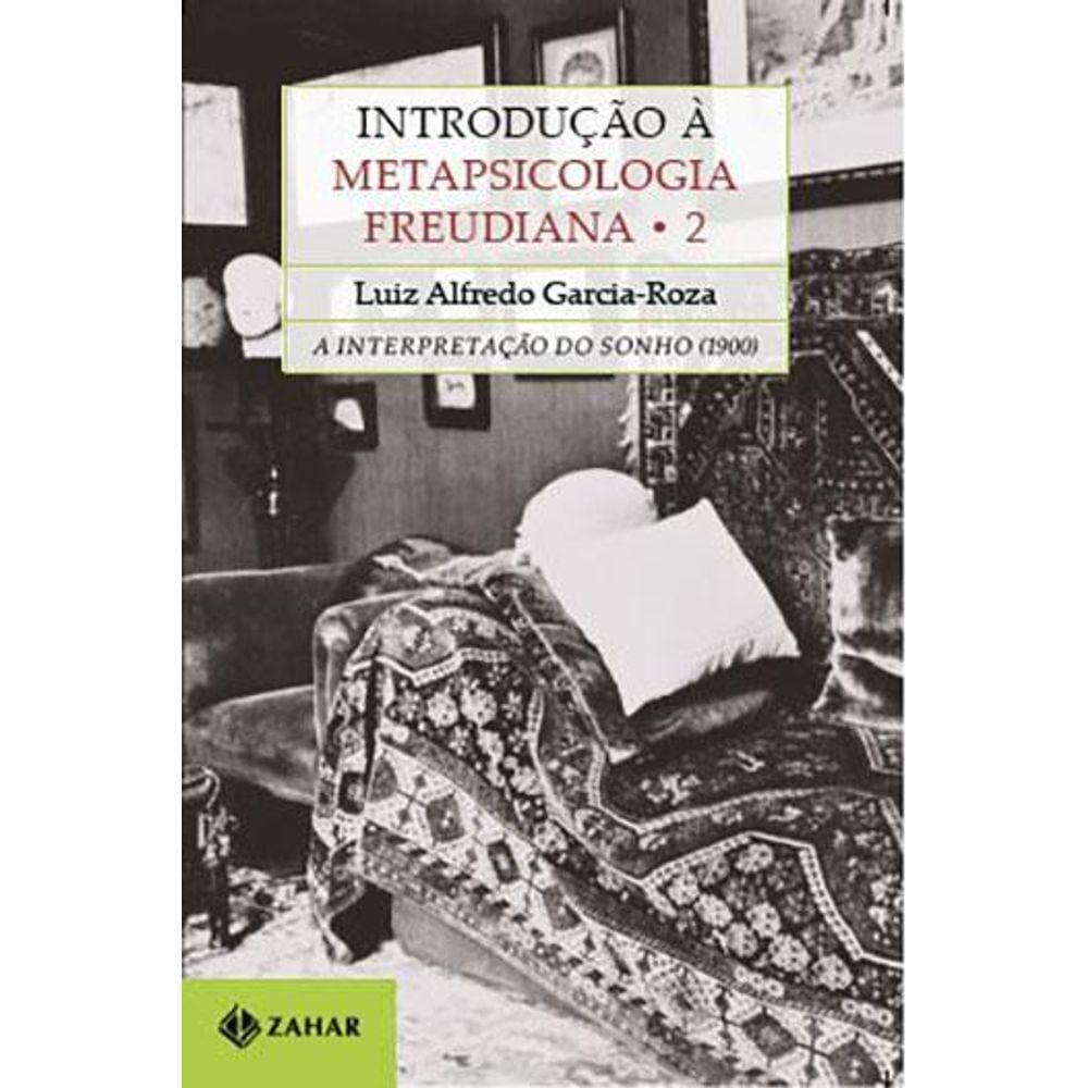 Introdução à Metapsicologia Freudiana 2