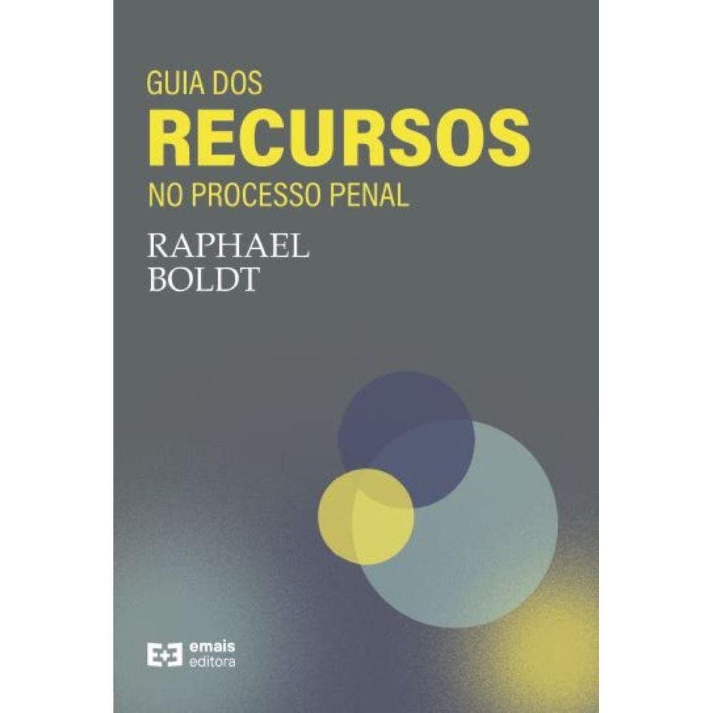 Guia Dos Recursos No Processo Penal