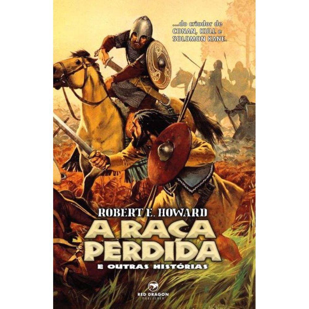 A Raça Perdida e Outras Histórias