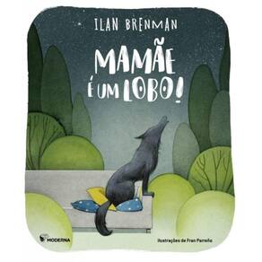 Mamae E Um Lobo Ed2