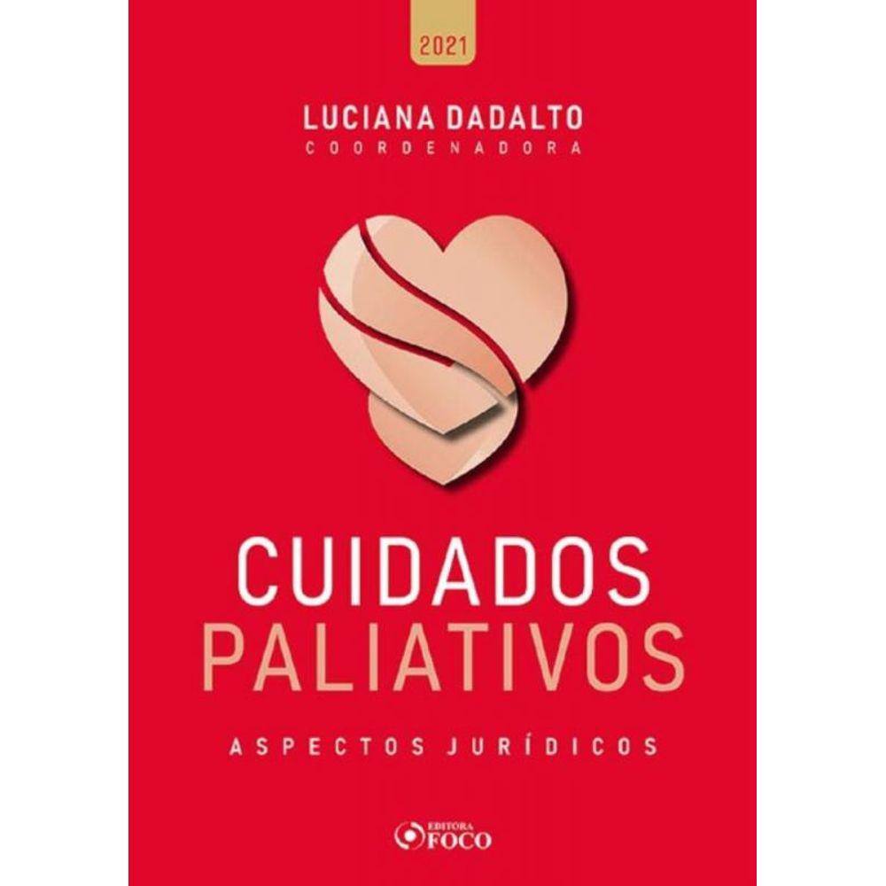 Cuidados Paliativos: Espectos Jurídicos - 01Ed/21