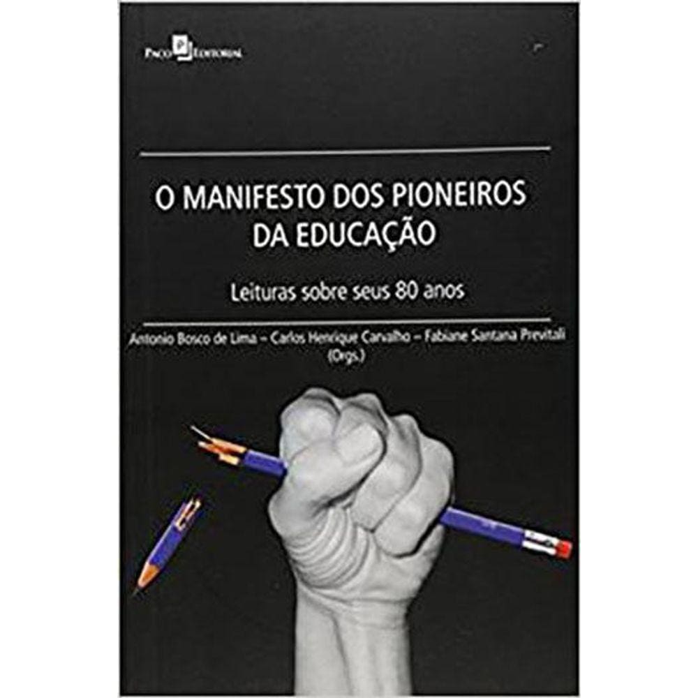 O Manifesto dos Pioneiros da Educação