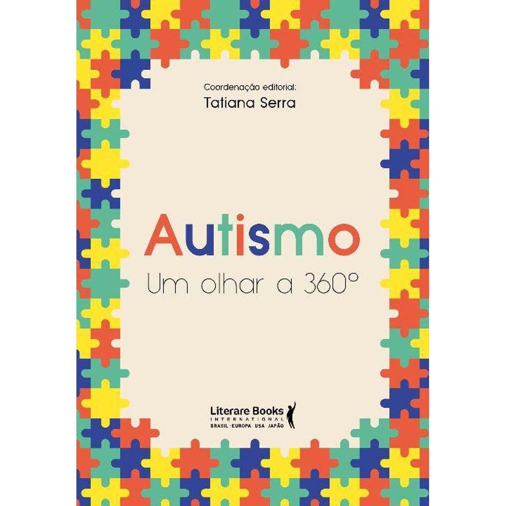 Autismo - Um Olhar a 360º
