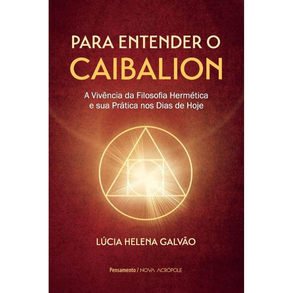 Para entender o Caibalion