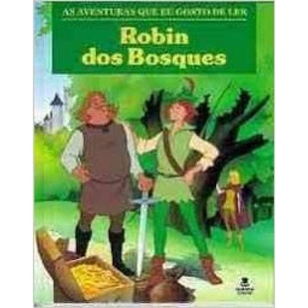Aventuras Gosto De Ler   Robin Dos Bosques