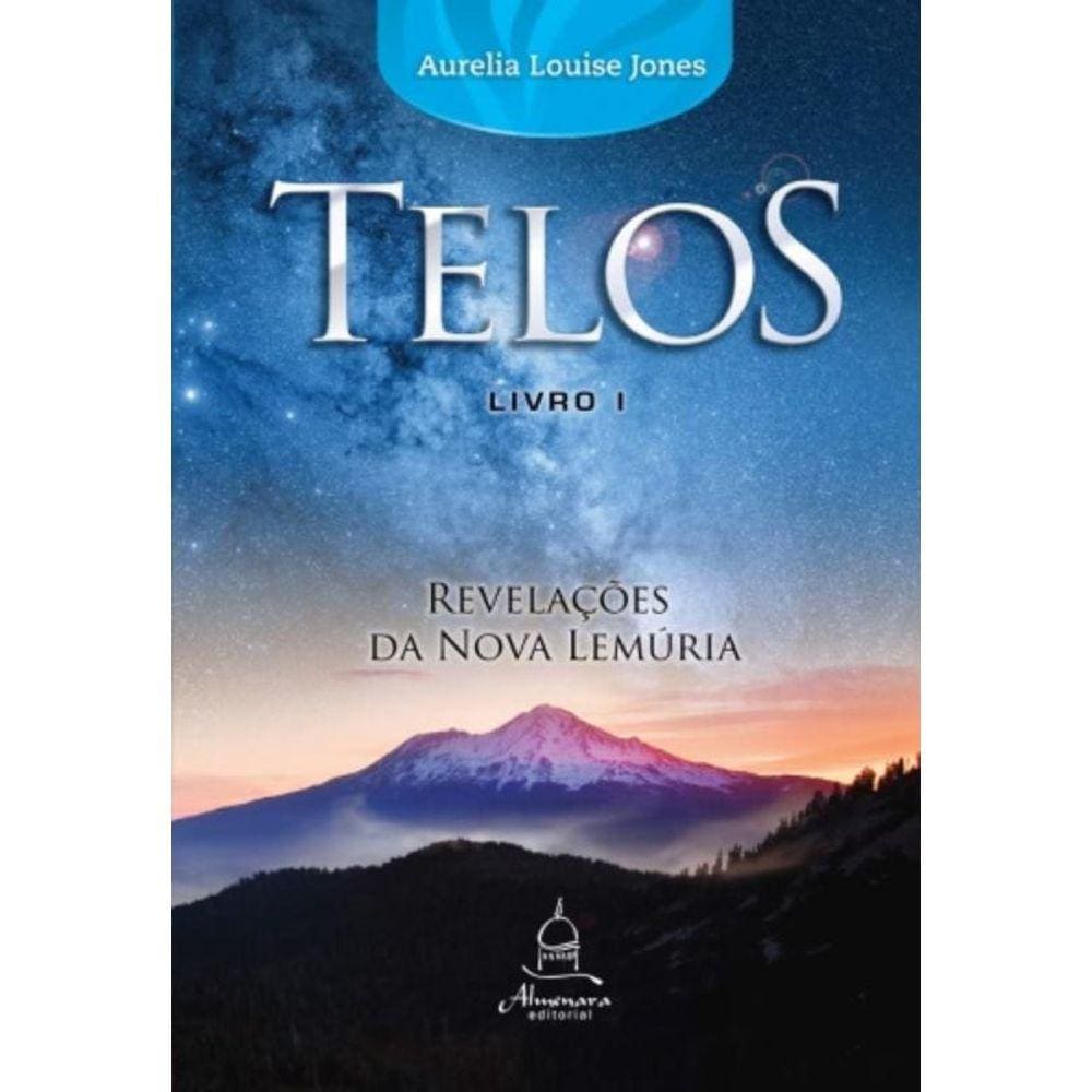Telos Livro Um - Revelacoes Da Nova Lemuria