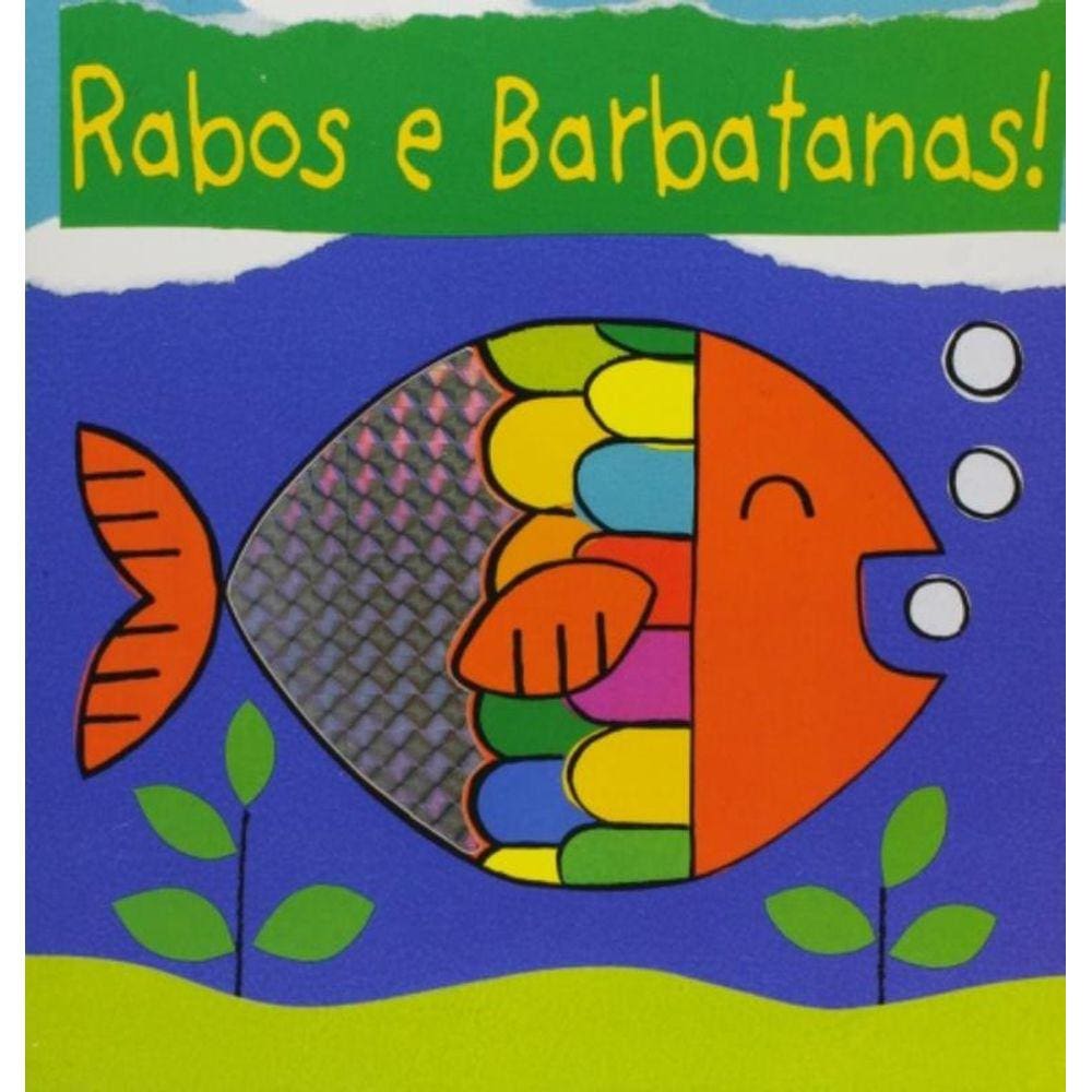 Rabos E Barbatanas!