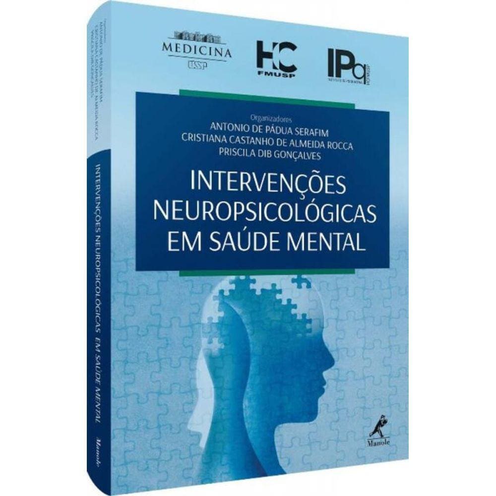 Intervencoes Neuropsicologicas Em Saude Mental - I
