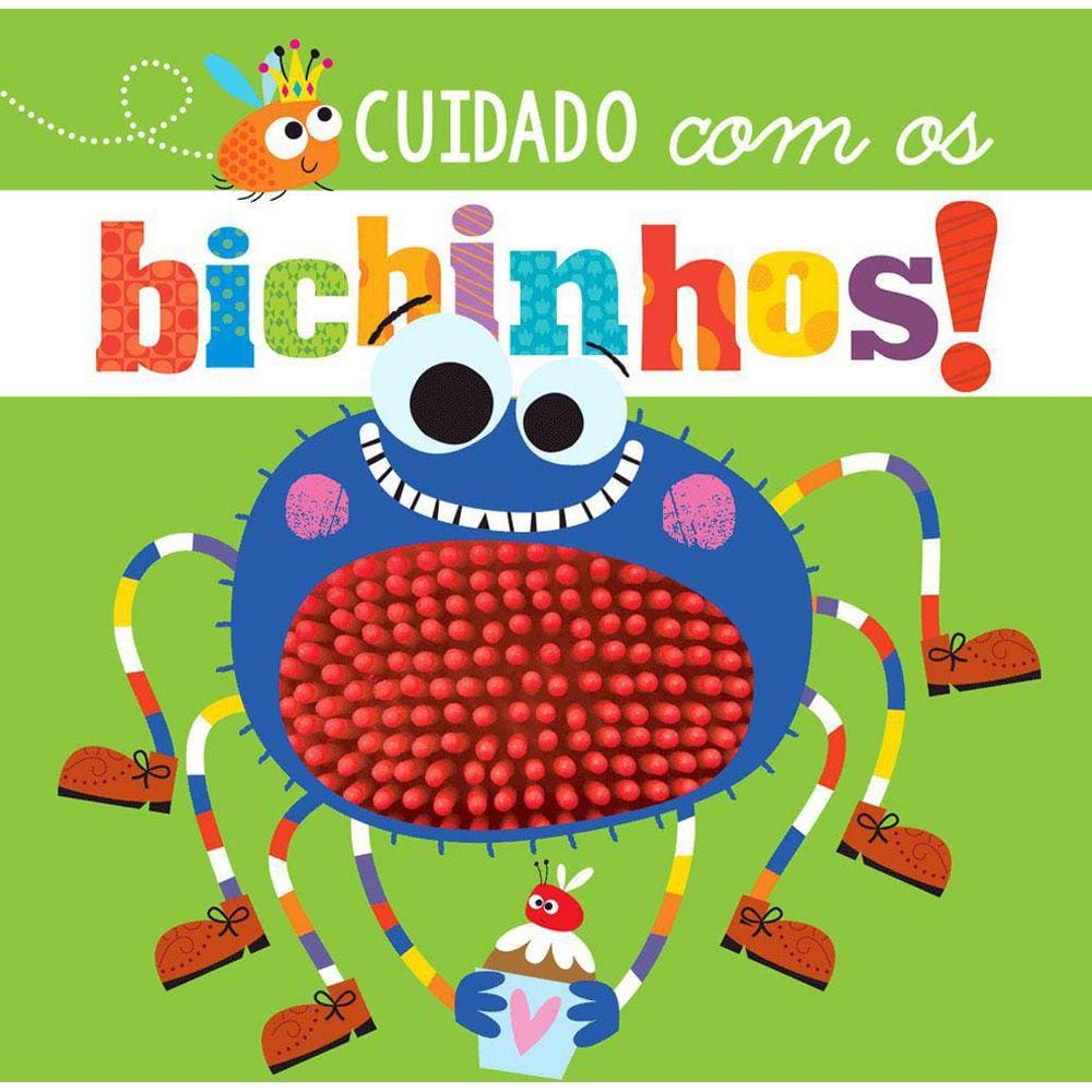 Livro Cuidado Com Os Bichinhos