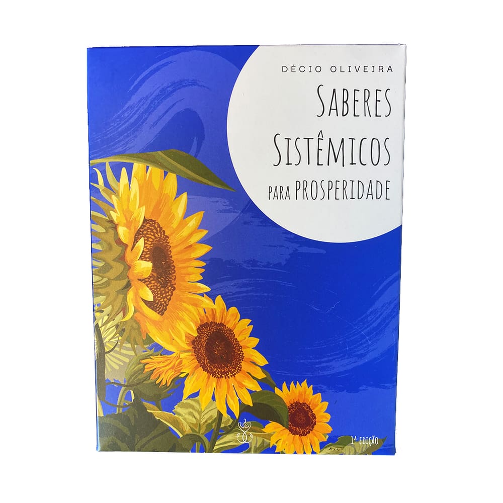 Saberes Sistêmicos para Prosperidade: Cartas Sistêmicas com base na Constelação Familiar