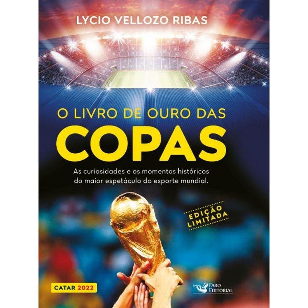 O Livro De Ouro Das Copas - Edição Limitada