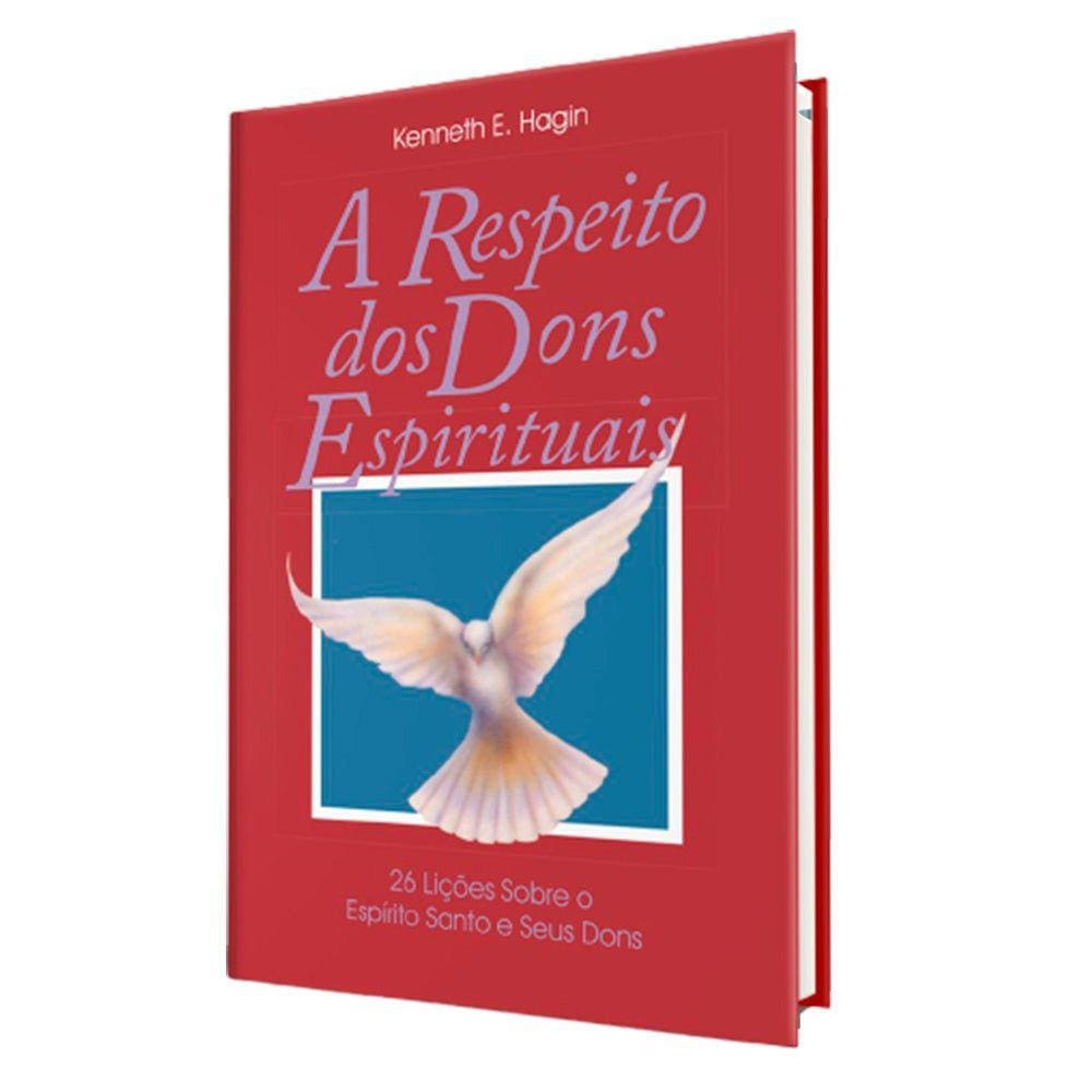 A Respeito dos Dons Espirituais