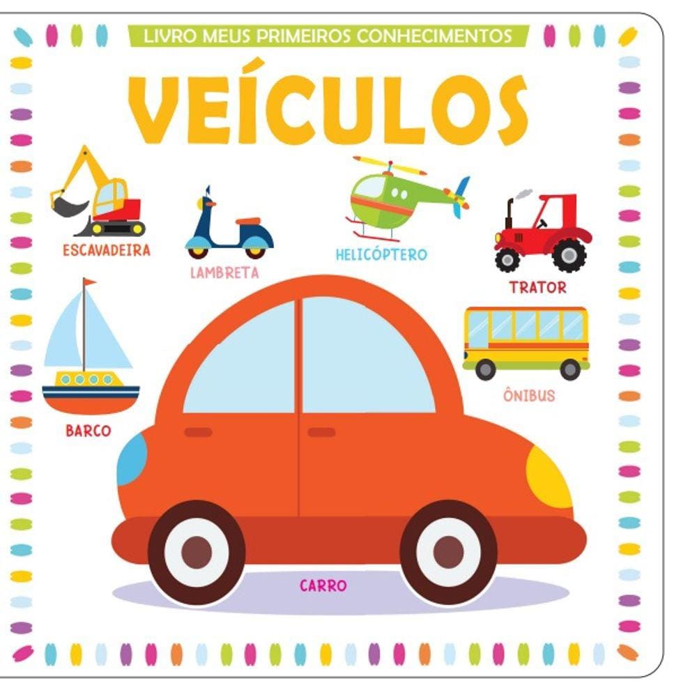 Meus Primeiros Conhecimentos - Veículos