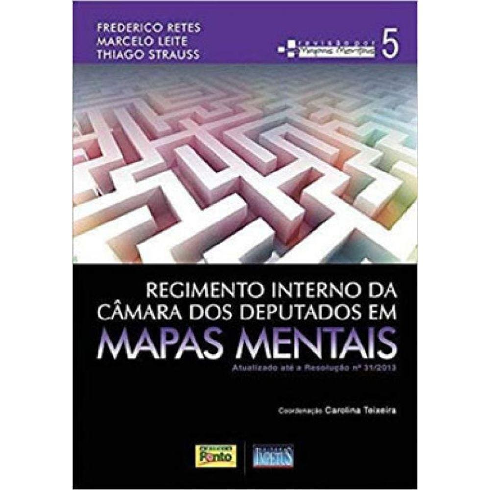 Regimento Interno Da Câmara Dos Deputados Em Mapas Mentais - Vol. 5