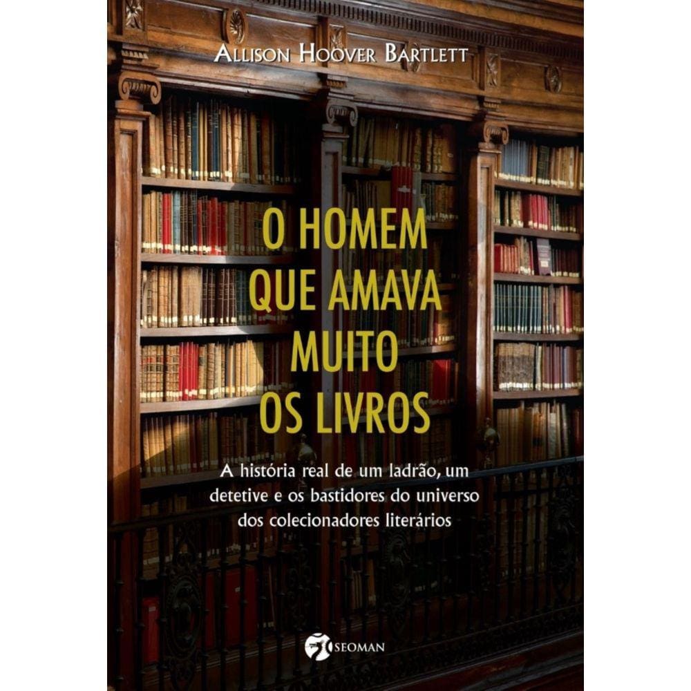Homem que Amava Muito Os Livros, O + Marca Página