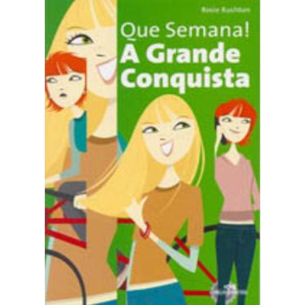 Que Semana ! A Grande Conquista
