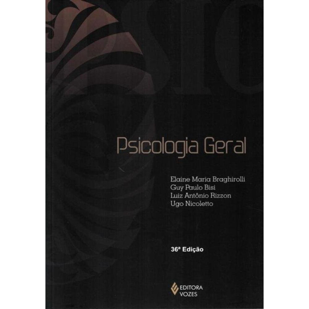 Psicologia Geral - 34ª Edicao