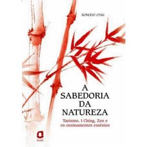 Sabedoria Da Natureza, A