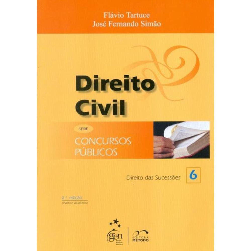 Direito Civil - Vol. 6 - Direito Das Sucessoes - 2ª Edicao