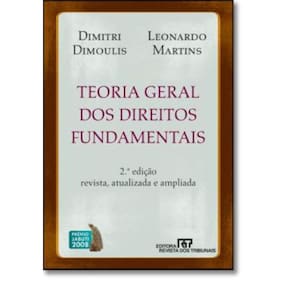 Teoria Geral Dos Direitos Fundamentais - 2º Edicao