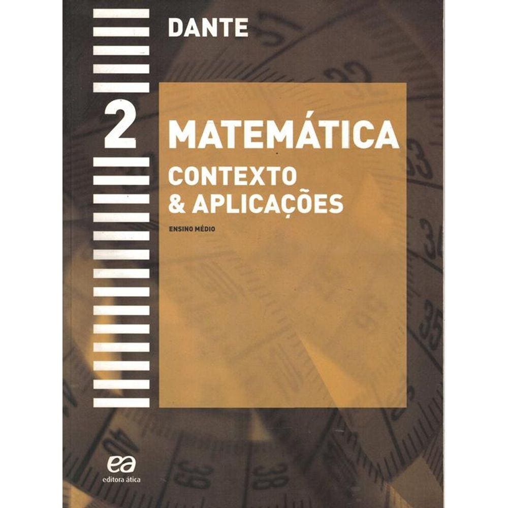 Matematica Contexto E Aplicacoes - Vol. 2 - 5ª Ed