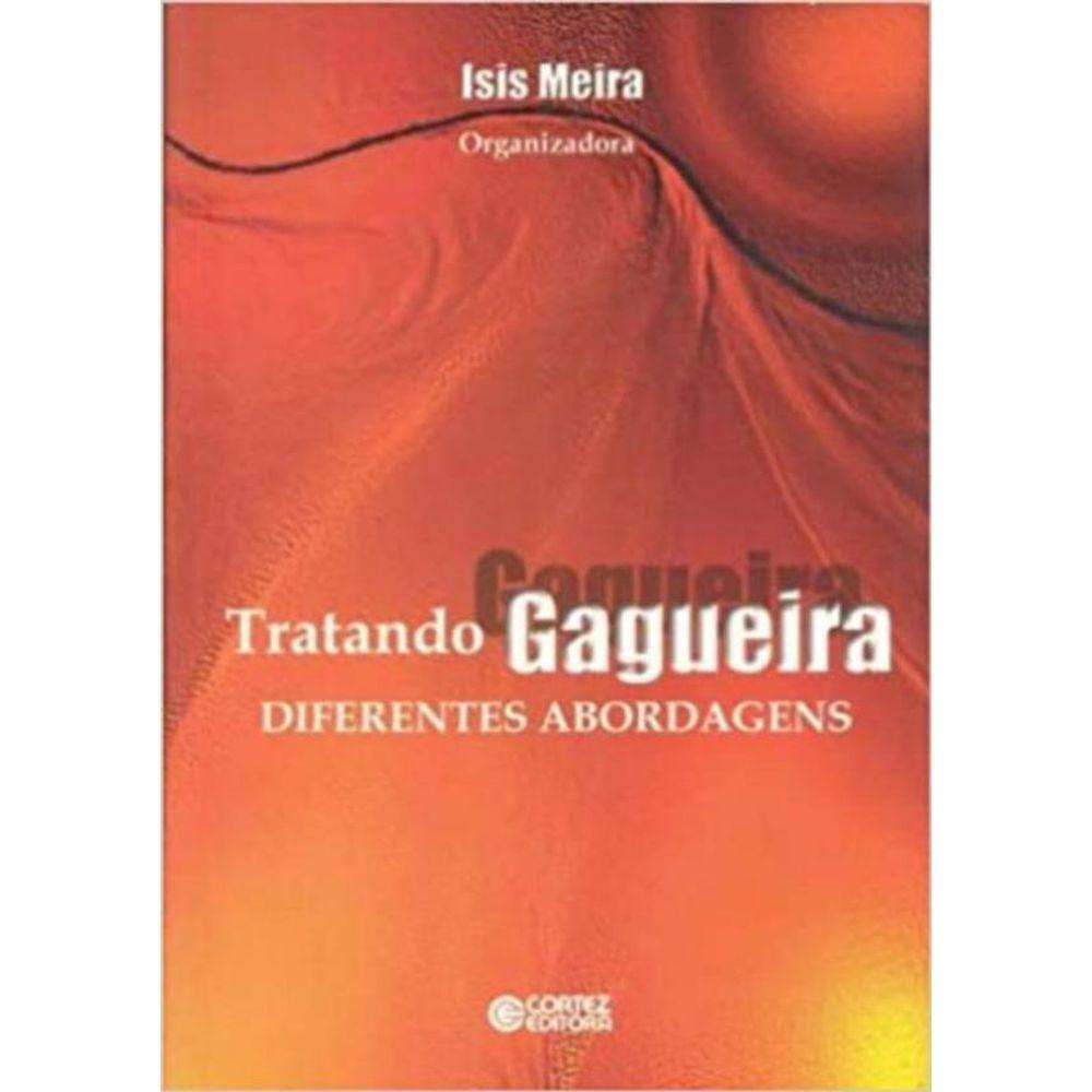Tratando Gagueira - Diferentes Abordagens