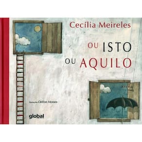 Ou Isto Ou Aquilo - Capa Dura - 7ª Ed