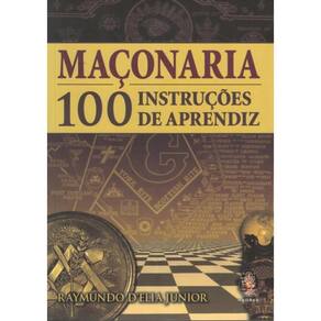 Maconaria - 100 Instrucoes De Aprendiz
