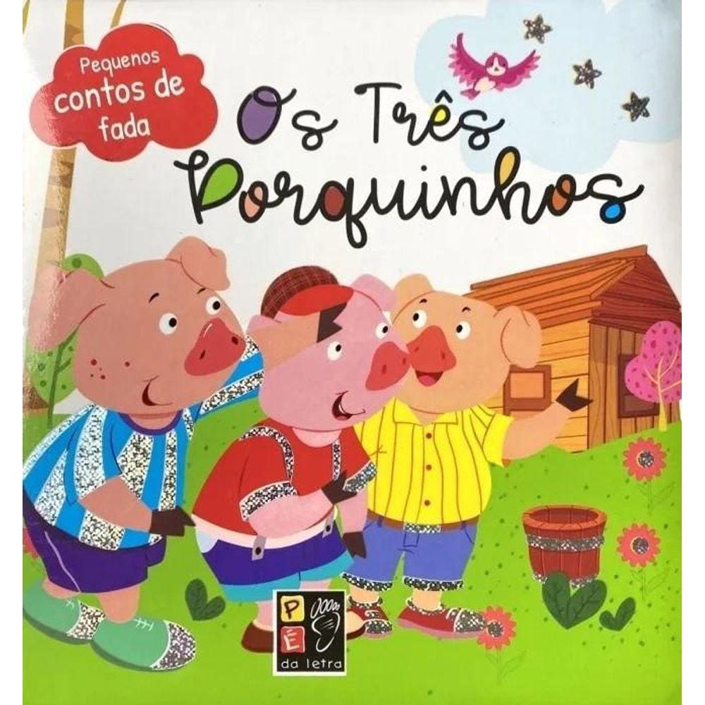 Livro Pequenos Contos De Fada - Os Três Porquinhos