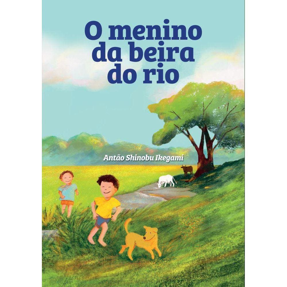 O Menino da Beira do Rio