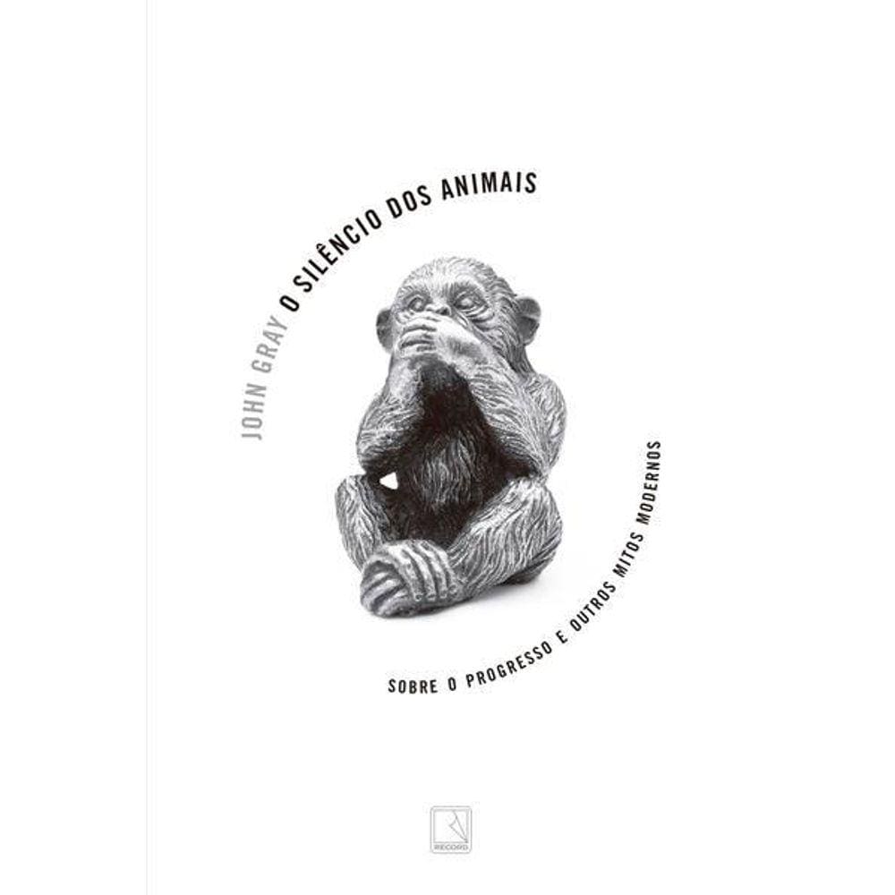 O Silêncio Dos Animais