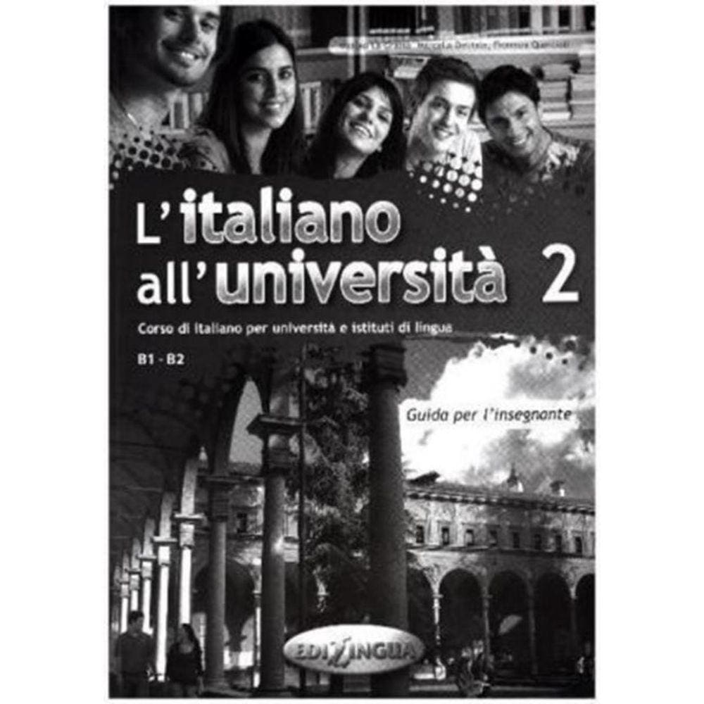Italiano All´Universita 2 - Guida Per L´Insegnante
