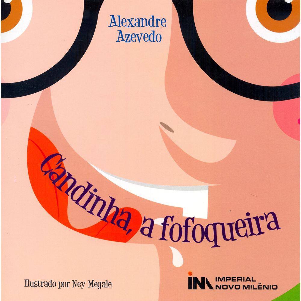 Candinha, A Fofoqueira