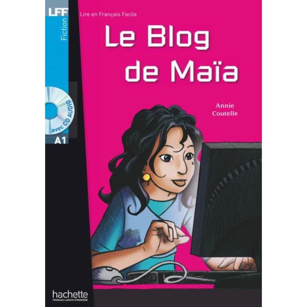Blog De Maia, Le + Cd Audio - Lff A1
