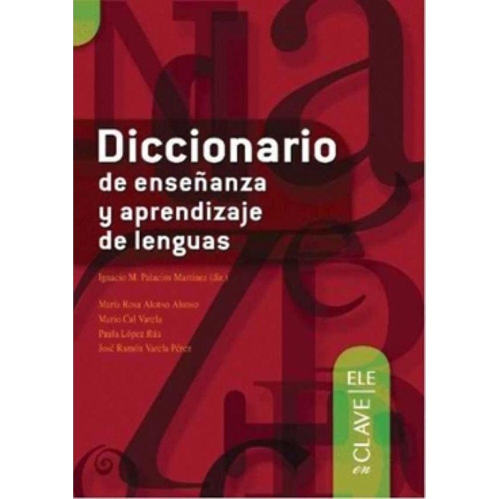 Diccionario De Ensenanza Y Aprendizaje De Lenguas