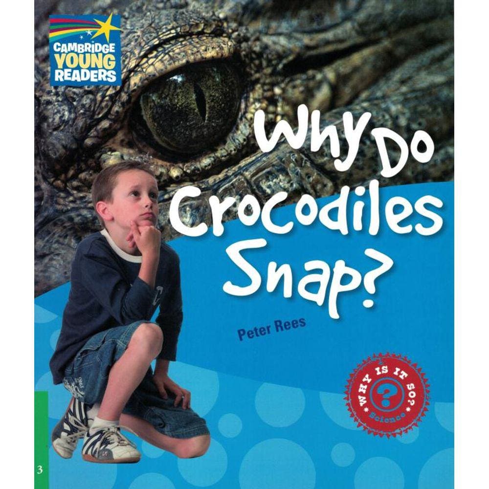 Why Do Crocodiles Snap? Level 3