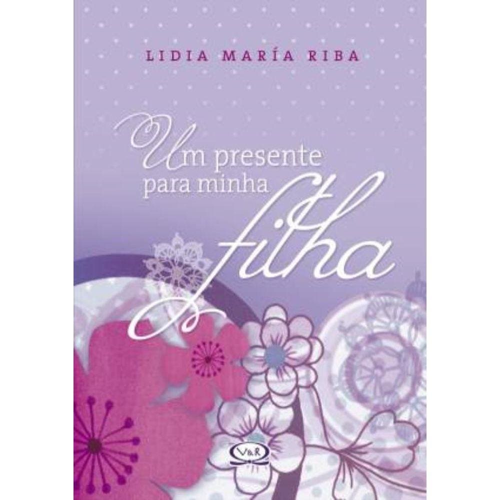 Presente Para Minha Filha, Um