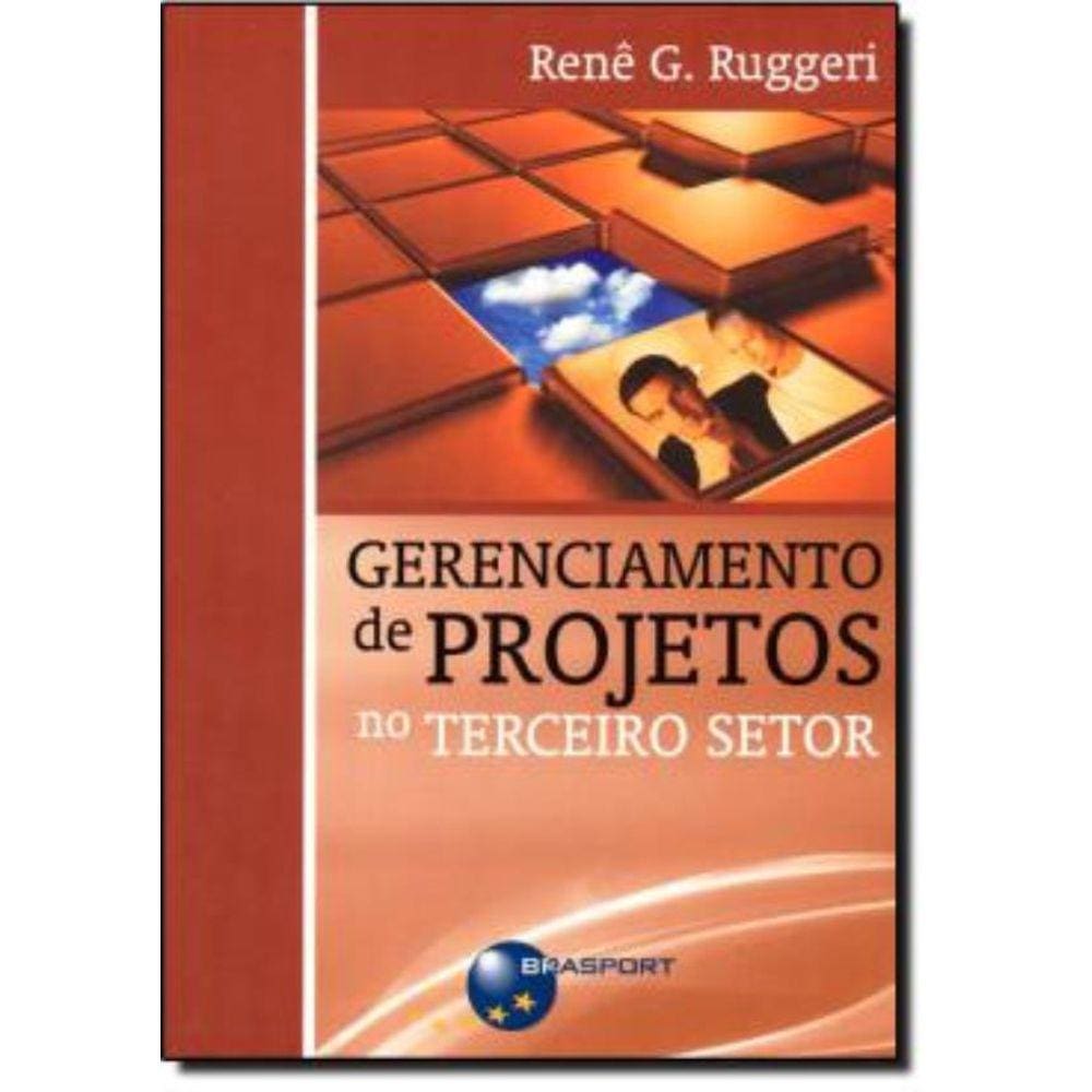 Gerenciamento De Projetos No Terceiro Setor