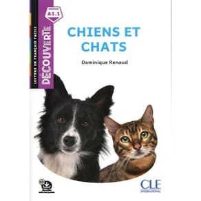 Chiens Et Chats - Decouverte A1.1 - Audio Telechargeable - 2Eme Ed.