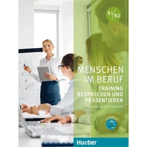 Menschen Im Beruf - Training Besprechen Und Prasentieren - Kursbuch Mit Audio-Cd - Deutsch Als Fremd- Und Zweitsprache
