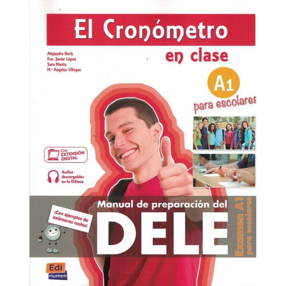 Cronometro En Clase A1, El - Manual De Preparacion Del Dele Para Escolares + Cd - 2ª Ed